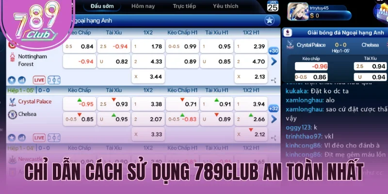 Chỉ dẫn cách sử dụng 789Club an toàn nhất
